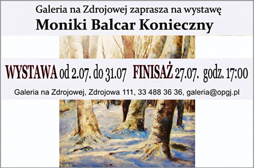 Wystawa prac Moniki Balcar-Konieczny 